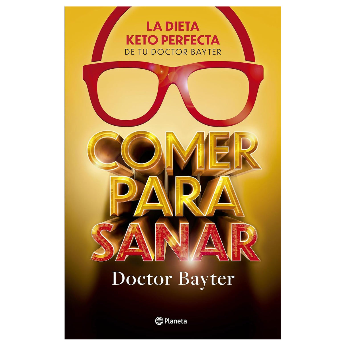 Libro Comer Para Sanar - Doctor Bayter