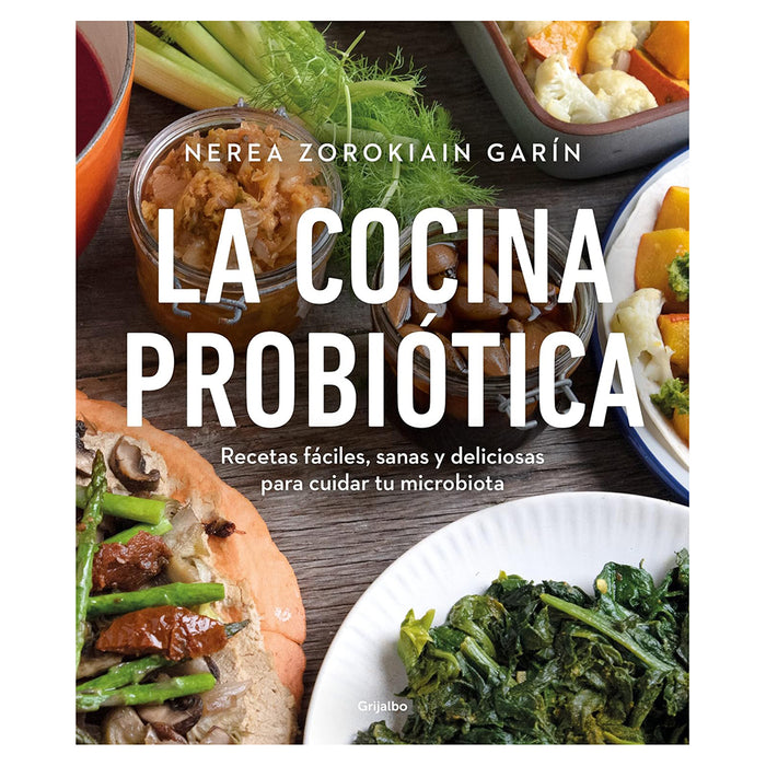 Libro La Cocina Probiótica - Nerea Zorokiain Garín