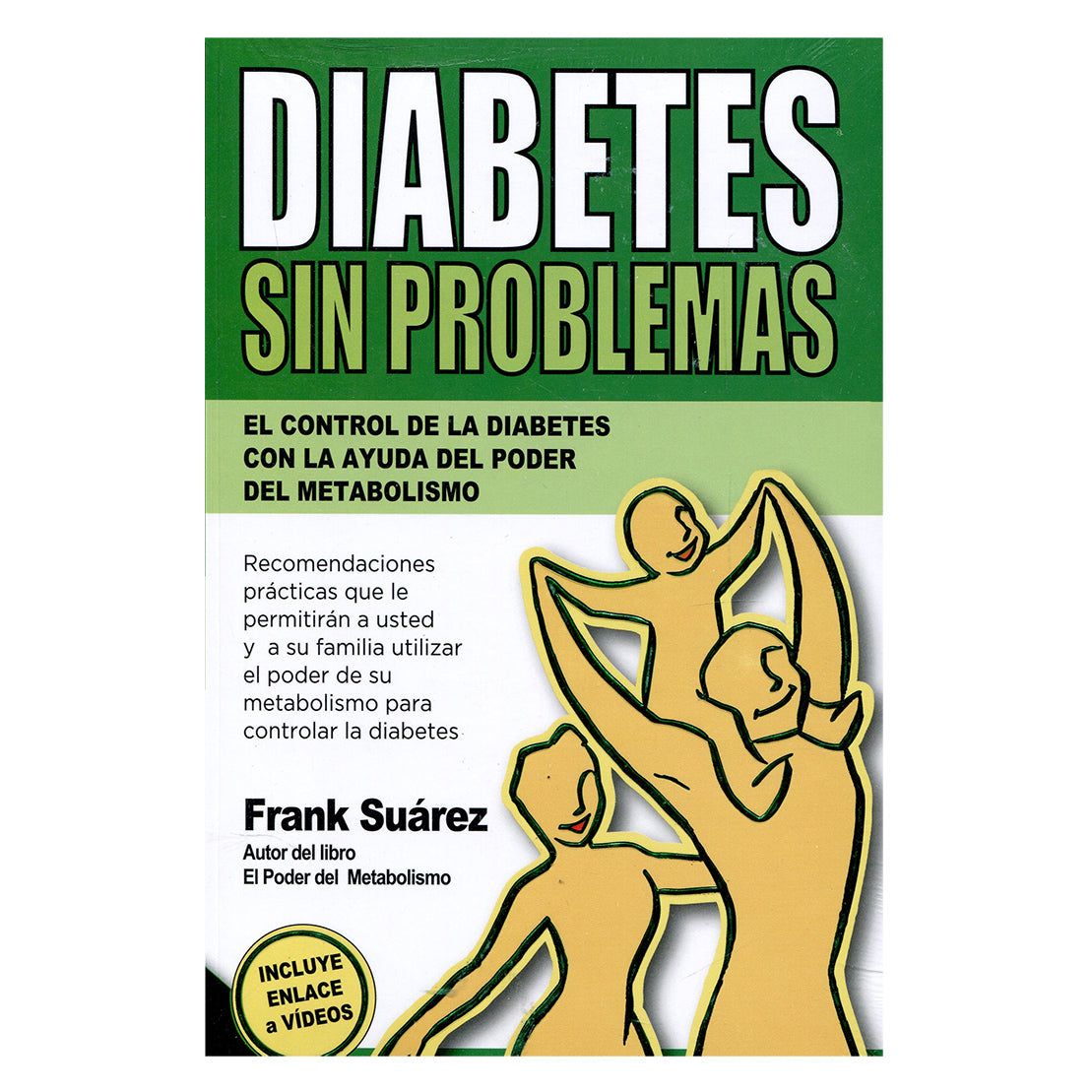 Libro Diabetes Sin Problemas - Frank Suárez